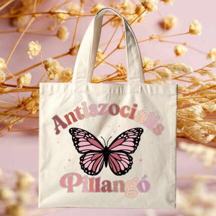 Antiszociális pillangó feliratú vicces vászontáska